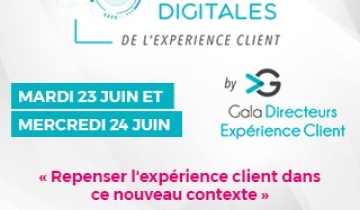 Save the date - Les Journées Digitales de l’Expérience Client organisées par l'Agora des Directeurs Expérience Client